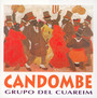Candombe - Grupo Del Cuareim