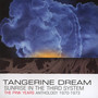 Sunrise In The Third System - Tangerine Dream