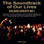 Golden Greats No 1 - The Soundtrack Of Our Lives 