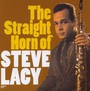 Straight Horn Of Steve La - Steve Lacy