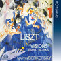 Liszt: Visions - Piano Works - Martin Berkofsky