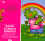 Bajka O Smoku Obiboku - Tadeusz Woniak / M Bartkowicz