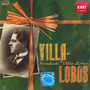 Villa-Lobos Conducts Vill - Villa-Lobos, H.