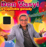 Cygaskie Gwiazdy: Roztaczony wiat - Don Vasyl