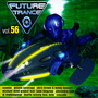Future Trance vol.56 - Future Trance   