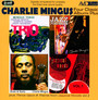 Four Classic Albums..... - Charles Mingus