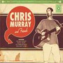 Chris Murray & Friends - Chris Murray