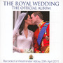Royal Wedding - The Official Album - Choir Of Westminster Abbe