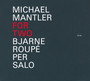 For Two - Michael Mantler