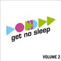 Get No Sleep vol.2 - V/A