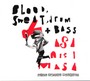 Asa Nisi Masa - Blood Sweat Drum'n'bass