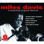 5 Essential Original Albu - Miles Davis