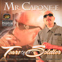 Tears Of A Soldier - MR. Capone-E