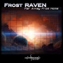 Far Away From Home - Frost Raven