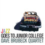 Jazz Goes To Junior Colle - Dave Brubeck