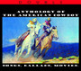 Anthology Of The American Cowboy - V/A