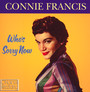 Who's Sorry Now - Connie Francis