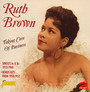 Takin' Care Of Business - Ruth Brown