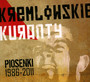 Piosenki 1986-2011 - Kremlowskie Kuranty