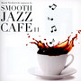 Smooth Jazz Cafe 11 - Marek  Niedwiecki 