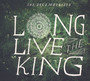Long Live The King - The Decemberists