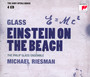 Einstein On The Beach - Philip Glass