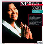 Gospel At Its Best - Mahalia Jackson