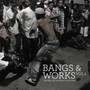 Bangs & Works vol.2 - V/A