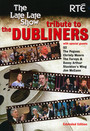 Late Late Show Tribute - The Dubliners