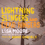 Lightning Slingers - Lisa Moore