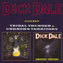 Tribal Thunder/Unknown Territory - Dick Dale