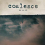 Give Them Tope - Coalesce