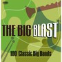Big Blast: 100 Classic - V/A