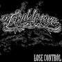 Lose Control - Troublesome