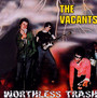 Worthless Trash - The Vacants