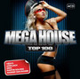 Mega House Top 100 - V/A