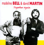 Together Again - Madeline Bell  & David Ma