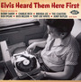 Heard Them Here First - Elvis Presley -Inspired Songs 