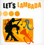 Let's Lambada - V/A