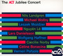 Act Jubilee Concert - V/A