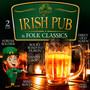Irish Pub & Folk Classics - V/A