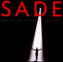Bring Me Home : Live 2011 - Sade