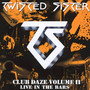Club Daze 2 - Twisted Sister