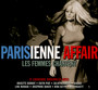 Parisienne Affair: Les Femmes Chantent - Parisienne Affair 