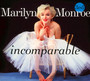 Incomparable - Marilyn Monroe