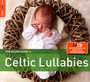 Rough Guide To Celtic Lullabies - Rough Guide To...  