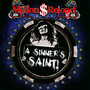 A Sinner's Saint - Million Dollar Reload