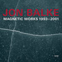 Magnetic Works 1993-2001 - Jon Balke