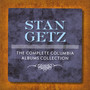 Complete Columbia Albums Collection - Stan Getz