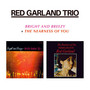 Bright & Breezy / Nearness Of You - Red Garland  -Trio-